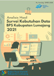 Analisis Hasil Survei Kebutuhan Data BPS Kabupaten Lumajang 2021