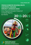 Produk Domestik Regional Bruto Kabupaten Lumajang Menurut Lapangan Usaha 2018-2022